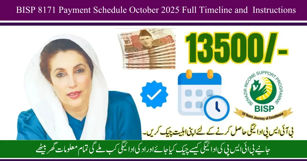 BISP 8171 Payment Schedule October 2025 Full Timeline and  Instructions